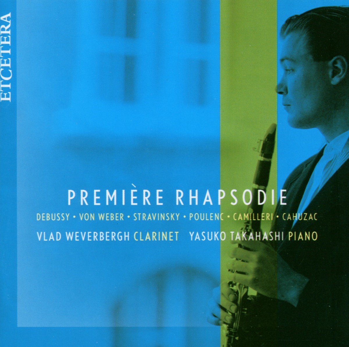 Vlad Weverbergh & Yasuko Takahashi - Première Rhapsodie (CD)