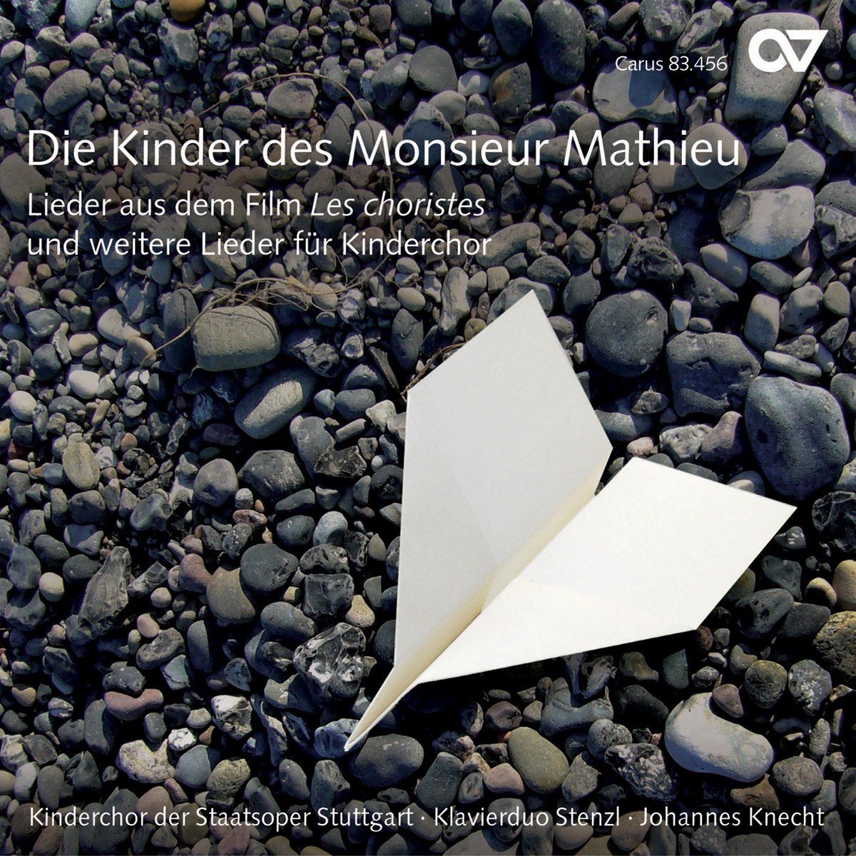 Kinderchor Der Staatsoper Stuttgart - Die Kinder Des Monsieur Mathieu (CD)