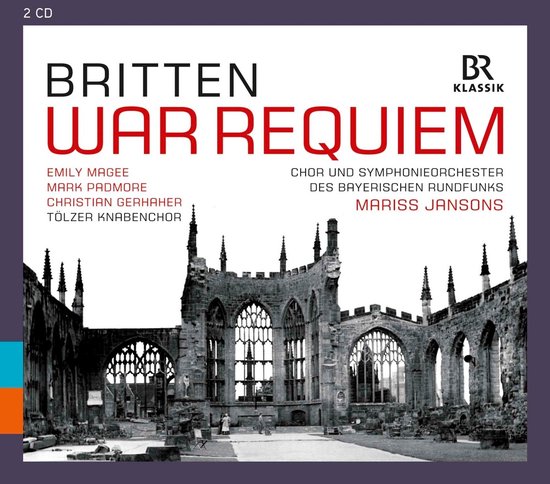 Chor Und Symphonieorchester Des Bayerischen Rundfunks, Mariss Jansons - Britten War Requiem (2 CD)