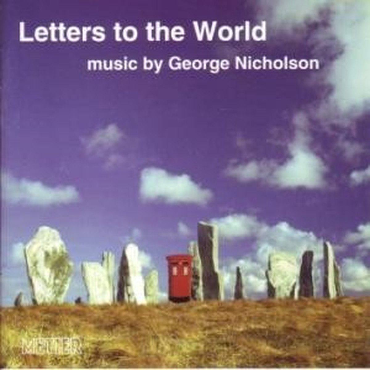 John Turner & Lawson, Peter - Nicholson: Letters To The World (CD)