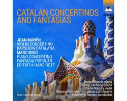 Daniel Blanch, Sergi Pacheco, Kalina Macuta, National Symphony Orchestra Of Ukraine, Volodymyr Sirenko - Catalan Concertinos And Fantasias (CD)