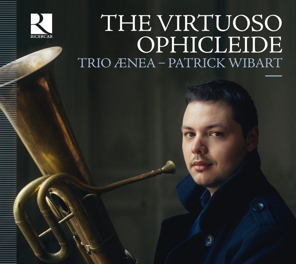 Trio Ænea, Patrick Wibart - The Virtuoso Ophicleide (CD)