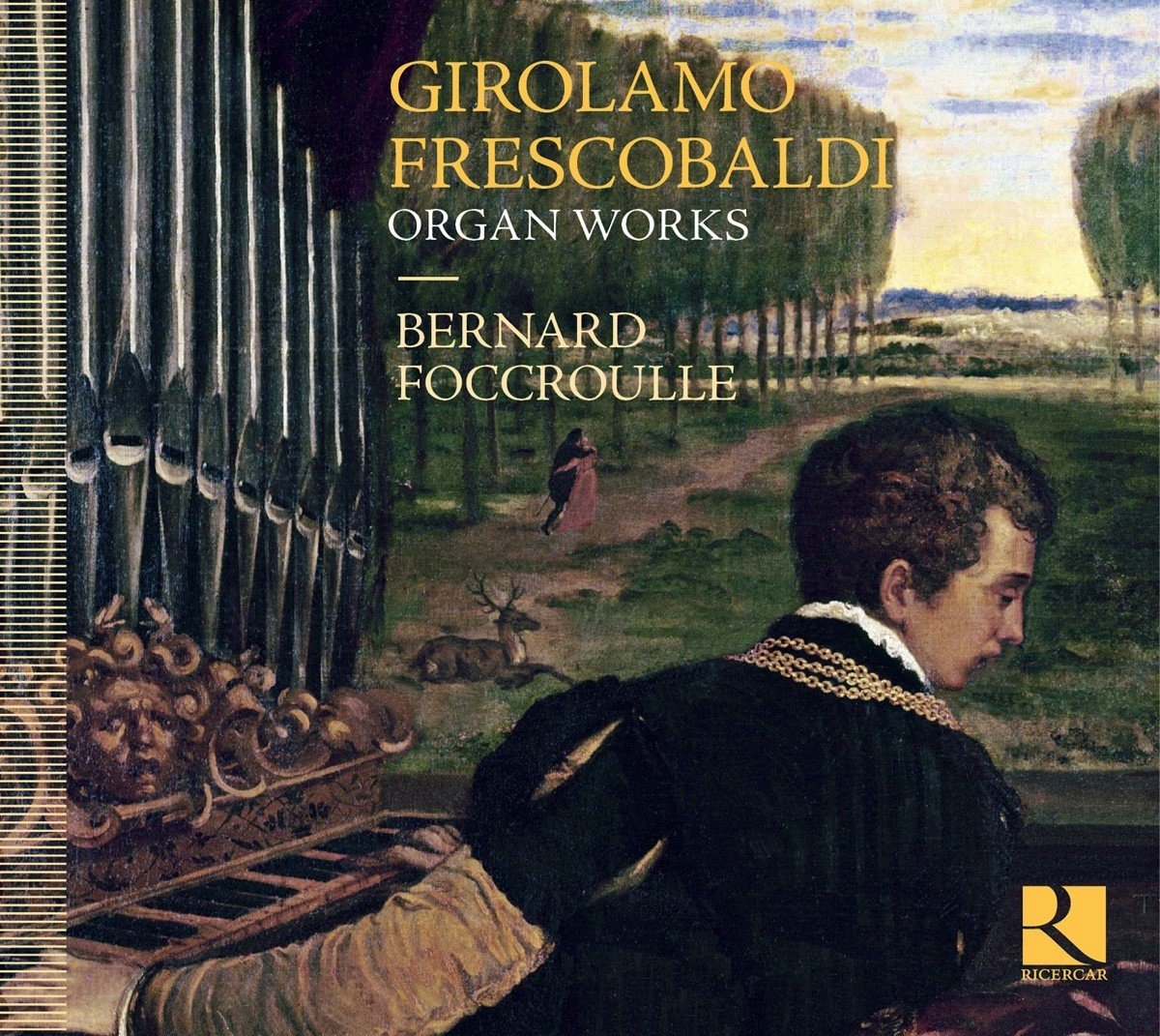 Bernard Foccroulle - Frescobaldi: Organ Works (CD)