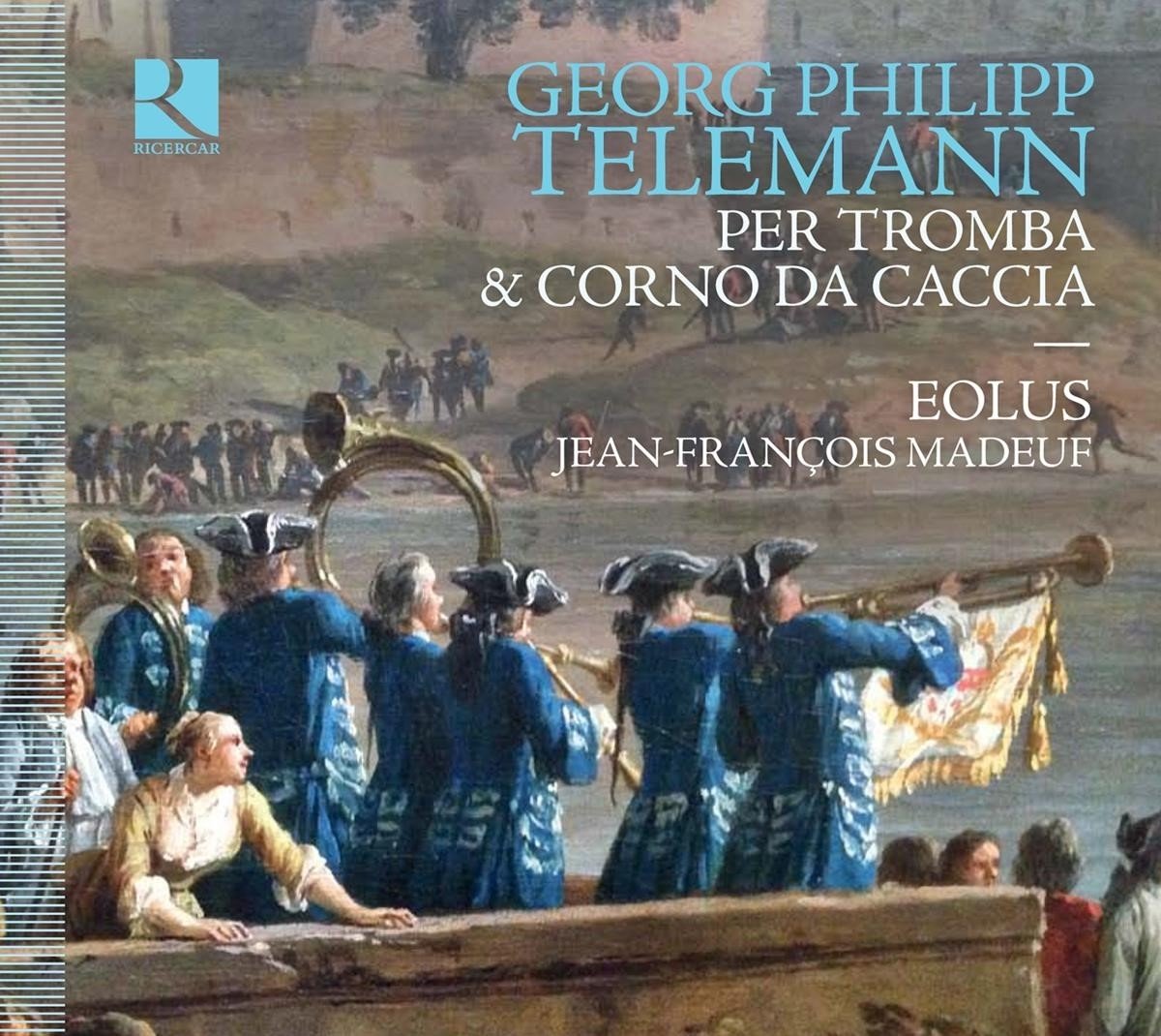 Ensemble Eolus, Jean-François Madeuf - Telemann: Per La Tromba & Il Corno Da Caccia (CD)