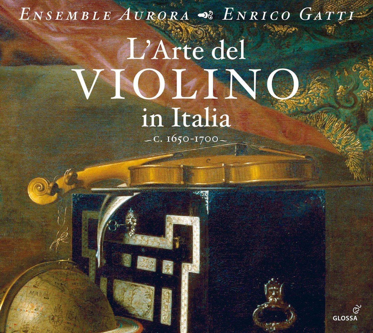 Ensemble Aurora, Enrico Gatti - L'Arte Del Violino In Italia (2 CD)