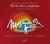 Orchestra Of The Eighteenth Century & Frans Brüggen - Mozart: The Last Three Symphonies (2 CD)