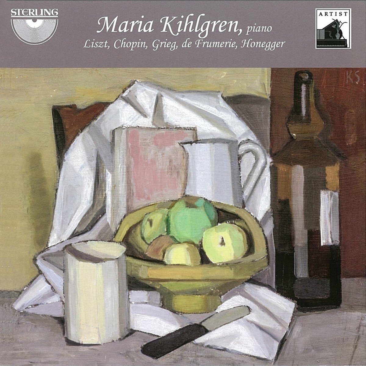 Maria Kihlgren - Maria Kihlgren Piays Liszt, Chopin, Grieg, De Frumerie, Honegger (CD)