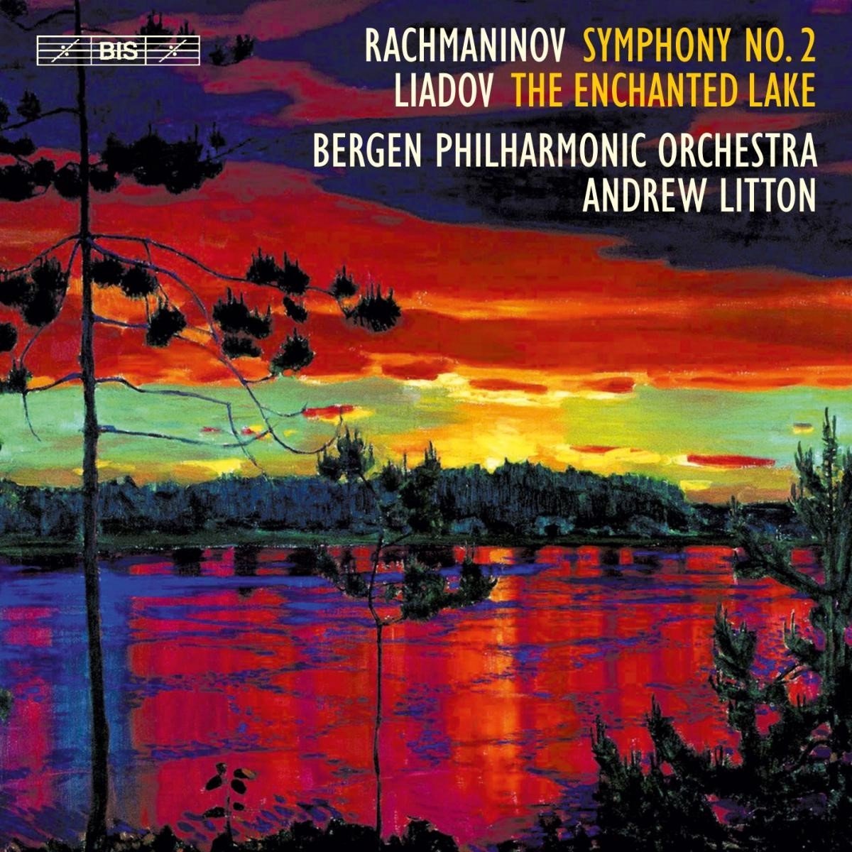 Bergen Philharmonic Orchestra, Andree Litton - Symphony No.2 - The Enchanted Lake (SACD)