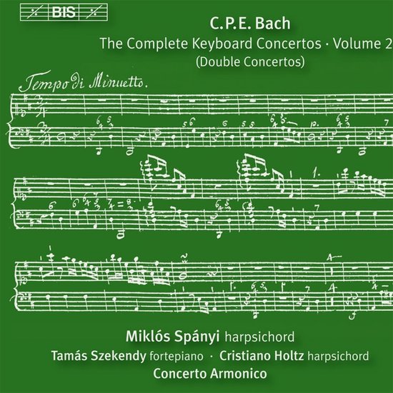 Miklós Spányi, Tamás Szekendy, Cristiano Holtz, Concerto Armonico - C.P.E. Bach: Keyboard Concertos, Volume 20 (CD)