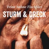 Feine Sahne Fischfilet - Sturm & Dreck (CD)