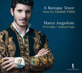Marco Angioloni, Il Groviglio, Stephane Fuget - A Baroque Tenor - Arias For Annibale Fabbri (CD)