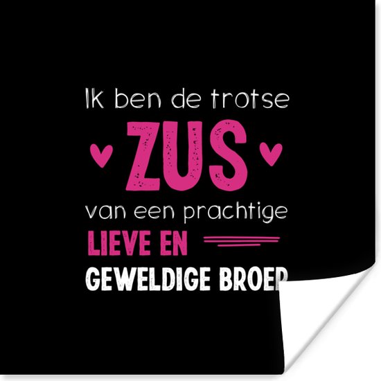 Affiche Sister - I am the proud sister - Brother - Citations - Proverbes - 30x30 cm