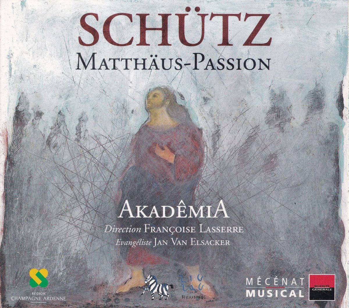 Matthäus-Passion - Heinrich Schütz - Akademia o.l.v. Francoise Lasserre