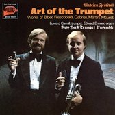 The New York Trumpet Ensemble & Edward Carroll - The Art Of The Trumpet (CD)