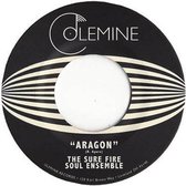 Sure Fire Soul Ensemble - Aragon (7" Vinyl Single)