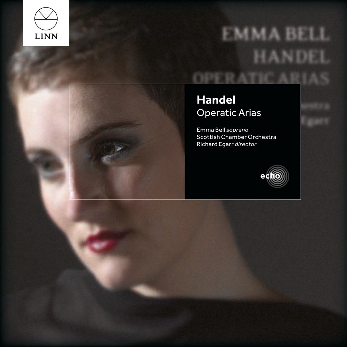 Richard Egarr, Emma Bell & Scottish Chamber Orchestra - Händel: Operatic Arias (CD)