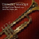Jonathan Freeman-Attwood & Daniel-Ben Pienaar - Trumpet Masque (SACD)