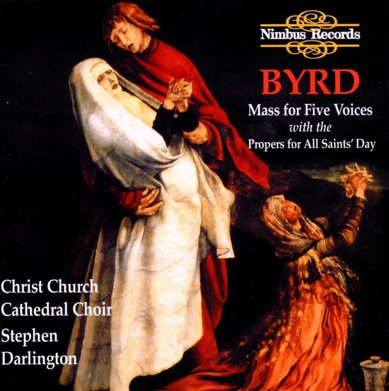 Cover van de CD met schilderij: man in rood houdt vrouw vast, engel met armen geheven, titel: BYRD Mass for Five Voices, Nimbus Records.