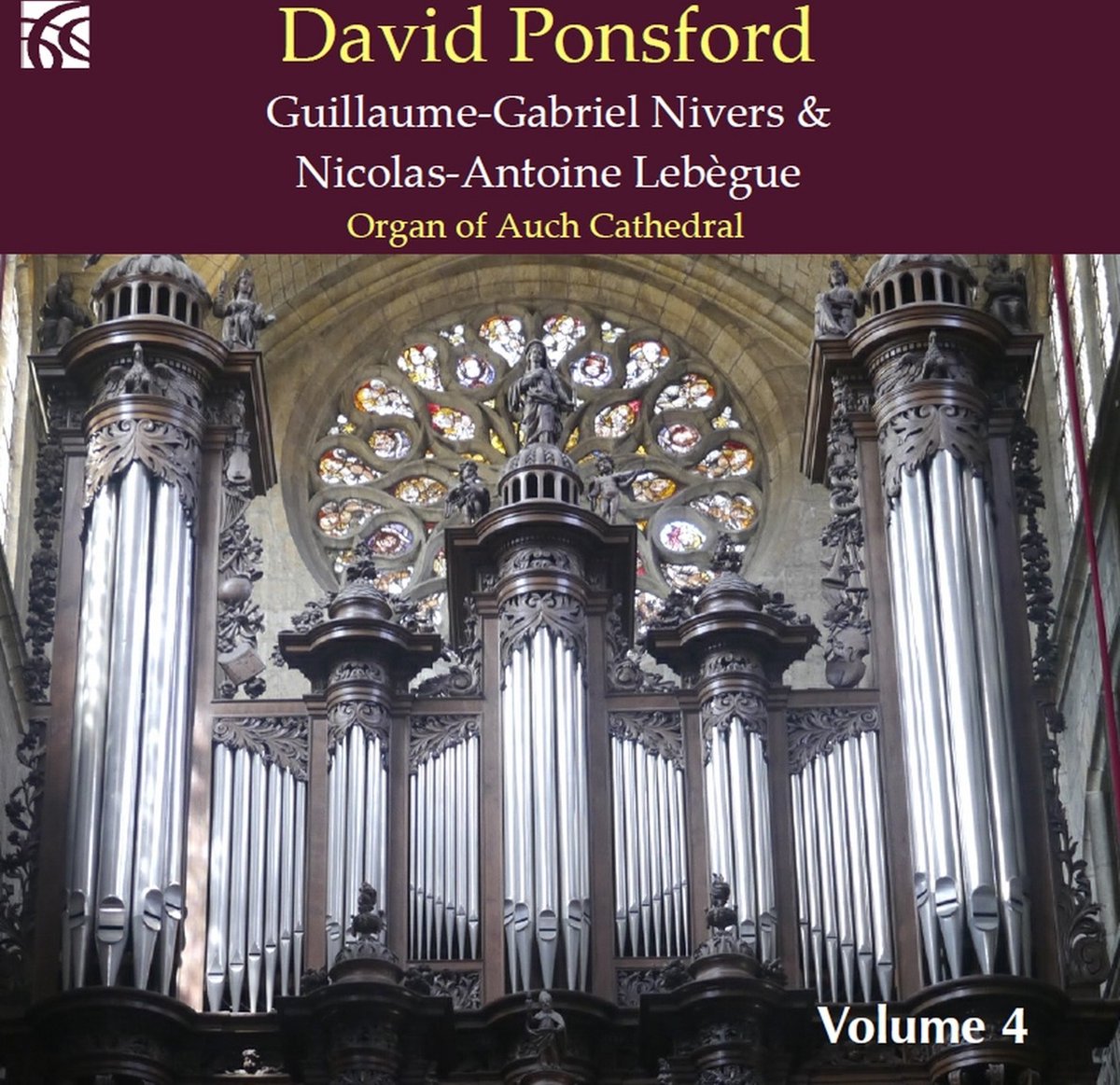 David Ponsford - French Organ Music From The Golden Age Vol. 4 (CD)