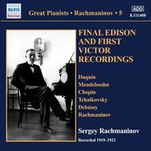 Sergey Rachmaninov - Final Edison And Fist Victor Recordings (CD)