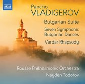 Rousse Philharmonic Orchestra, Nayden Todorov - Vladigerov: Bulgarian Suite - Seven Symphonic Bulgarian Dances (CD)