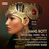 Gürzenich-Orchester Köln, Christopher Ward - Rott: Complete Orchestral Works, Vol. 2 (CD)