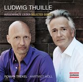 Trekel, Roman: Bariton & H"Ll, Hart - Thuille: Selected Songs (CD)