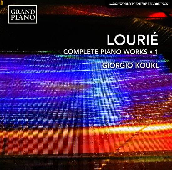CD hoes met abstracte, lichtgevende lijnen in blauw en oranje. "GRAND PIANO", "LOURIÉ COMPLETE PIANO WORKS • 1" en "GIORGIO KOUKL" in witte letters.