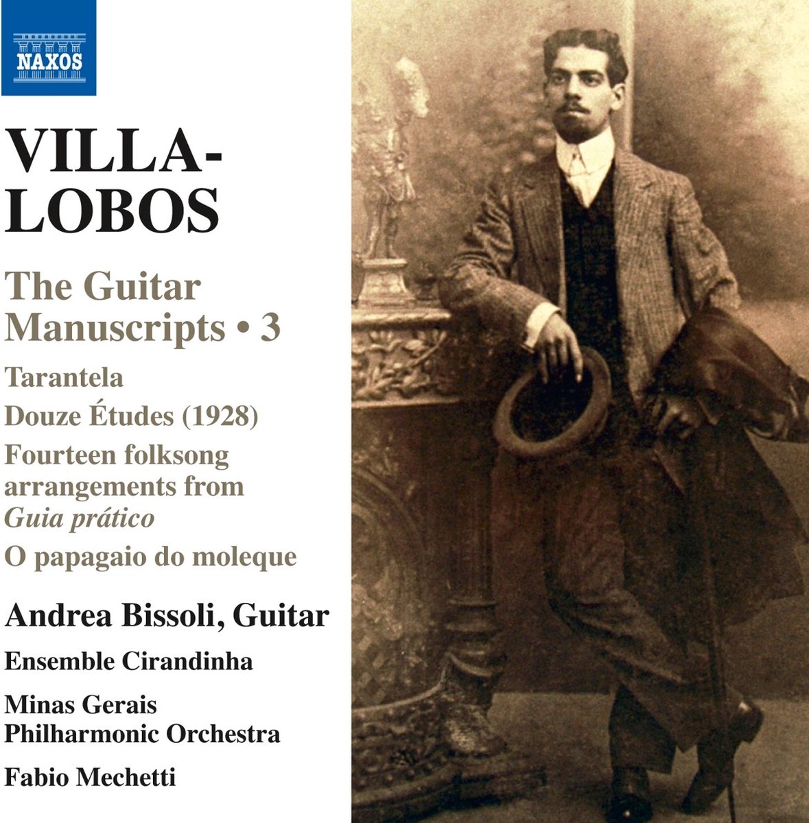 Andrea Bissoli & Ensemble Cirandinha & Minas Gerais Philharmonic Orchestra - Villa-Lobos: The Guitar Manuscripts 3 (CD)