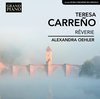 Alexandra Oehler - Carreno: Rêverie (CD)