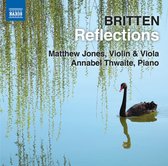 Matthew Jones & Annabel Thwaite - Britten: Reflections (CD)