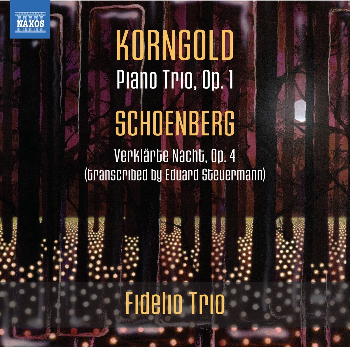 Fidelio Trio - Piano Trio, Op. 1 . Verklarte Nacht, Op. 4 (Transc (CD)