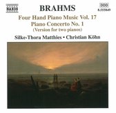 Silke-Thora Matthies & Christian Kohn - Brahms: Piano Music 4 Hands Volume 17 (CD)