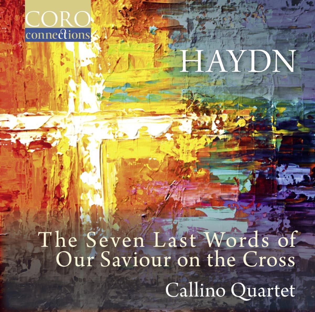 The Callino Quartet - The Seven Last Words Of Our Saviour On The Cross (CD)