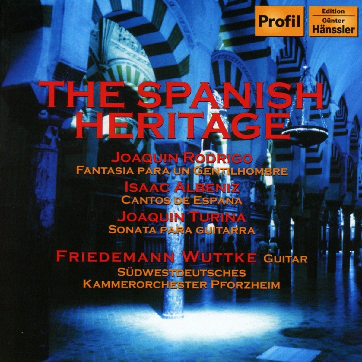 Freidemann Wuttke, Südwestdeutsches Kammerorchester Pforzheim - The Spanish Heritage (CD)