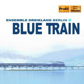 Ensemble Dreiklang - Blue Train (CD)