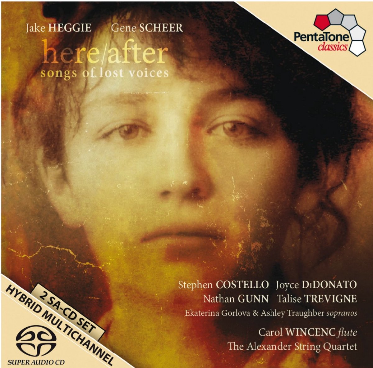Stephen Costello, Joyce DiDonato, Nathan Gunn - Here/After Songs of Lost Voices (2 SACD)