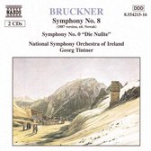 Bruckner: Sym. Nos. 8 & 0