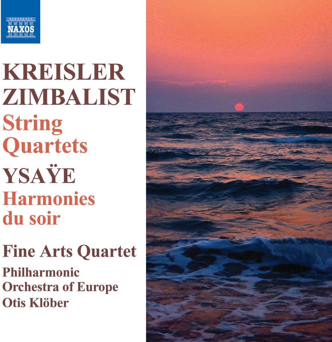 Fine Arts Quartet - Kreisler: String Quartets | Harmonies Du Soir (CD)