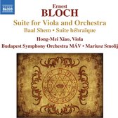 Hong-Mei Xiao, Budapest Symphony Orchestra MÁV, Mariusz Smolij - Bloch: Suite For Viola & Orchestra (CD)