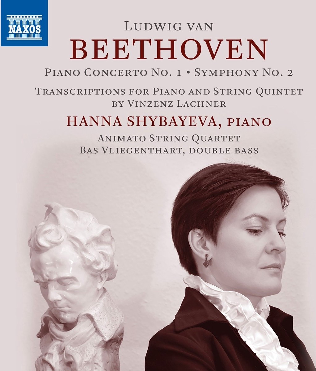 Hanna Shybayeva, Animato String Quartet, Bas Vliegenthart - Beethoven: Piano Concerto No. 1 | Symphony No. 2 (CD)