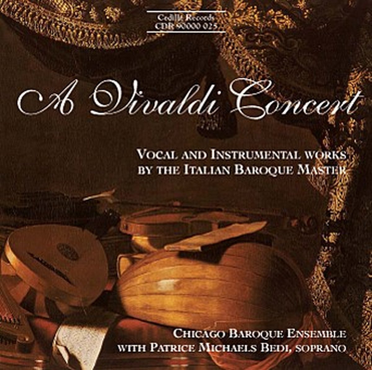 Patrice Michaels Bedi, Chicago Baroque Ensemble - A Vivaldi Concert (CD)