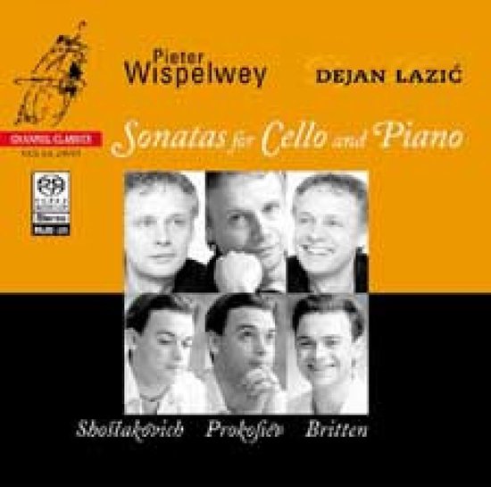 Albumhoes met zes portretten van mannen, getiteld "Pieter Wispelwey DEJAN LAZIĆ Sonatas for Cello and Piano".