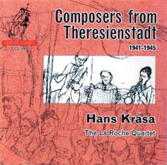 The La Roche Quartet - Composers From Theresienstadt 1941-1945 (CD)