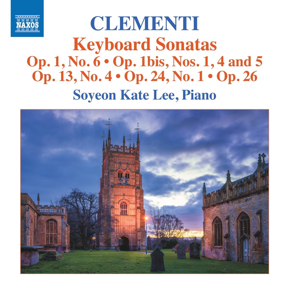 Soyeon Kate Lee - Clementi: Keyboard Sonatas From Opp. 1, 1a, 13, 24, 26 (CD)