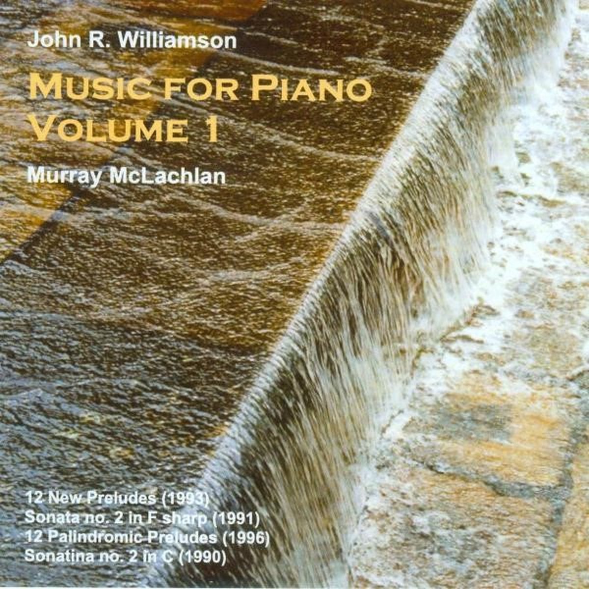 Murray McLachlan - Williamson: Piano Music Volume 1 (CD)