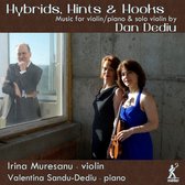Irina Muresanu - Valentina Sandu-Dediu - Hybrids, Hints & Hooks (CD)