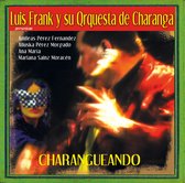 Luis Frank & Orquesta De Charanga - Charangueando (CD)