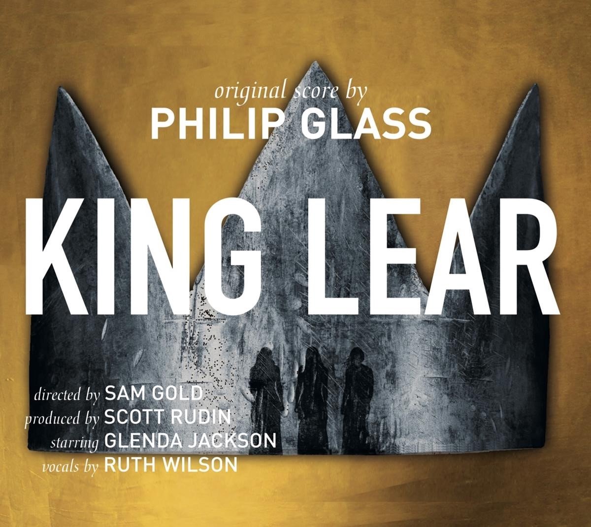 Sam Gold, Scott Rudin, Glenda Jackson, Ruth Wilson - Glass: King Lear (CD)