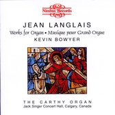 Bowyer - Langlais: Works For Organ (CD)